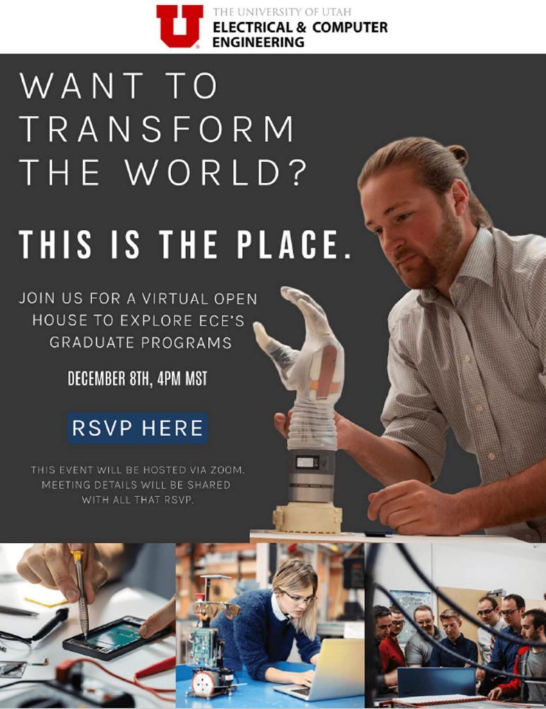 University of Utah ECE Open House for prospective PhD and MS students