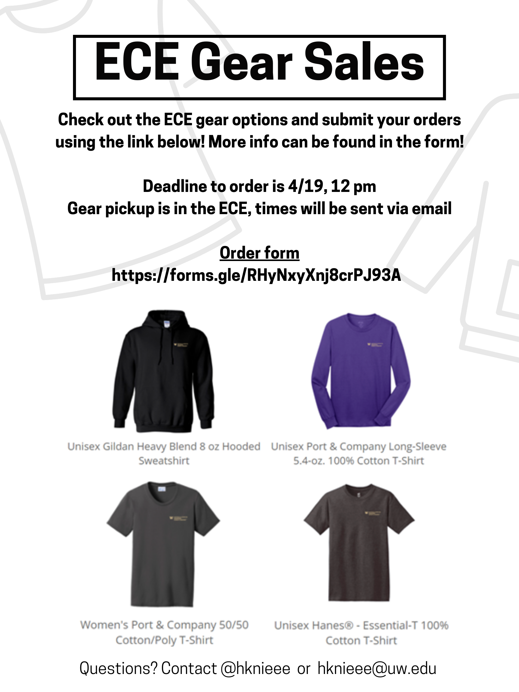 UW IEEE Gear Sales Announcement Order and pay by noon 4/19 ECE